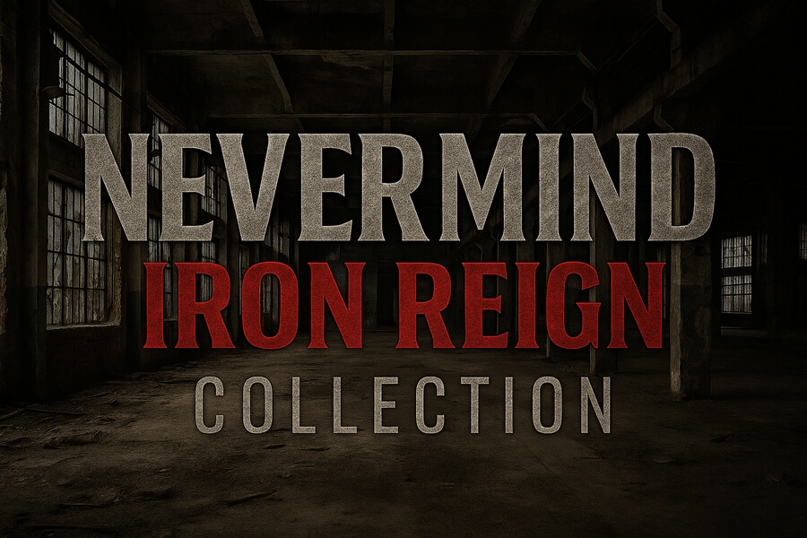 Iron Reign Collection