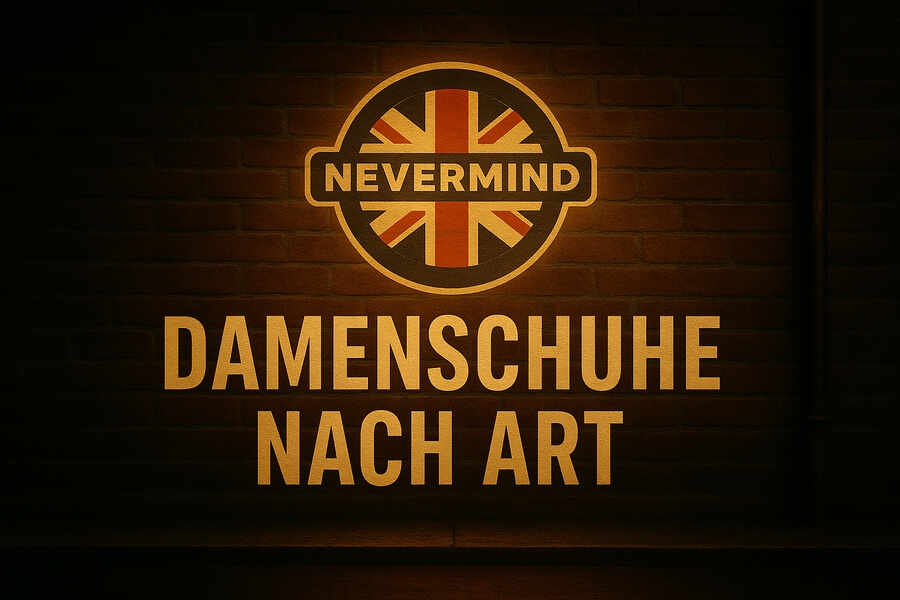 Nahaufnahme eines braunen Ziegelwand-Schilds mit geprägtem Nevermind-Logo und dem Text „DAMENSCHUHE NACH ART“ in großen Buchstaben.