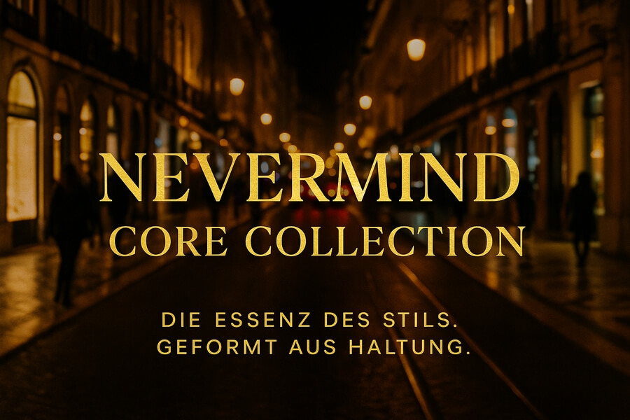 Nevermind Core Collection – Premium-Stiefeletten aus Leder, Nubuk, Wildleder oder veganen Materialien.